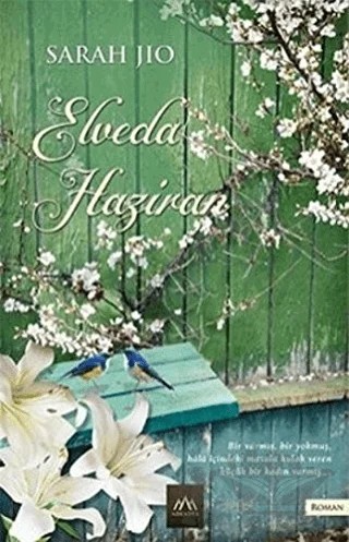 Elveda Haziran – Sarah Jio – Arkadya Yayınları kitap kapağı