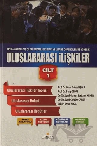 Uluslararası İlişkiler 1. Cilt – Barış Özdal, Cantürk Caner, Erhan Arda, Osman Barbaros Kemer, Ömer Göksel İşyar – Orion Kitabevi kitap kapağı