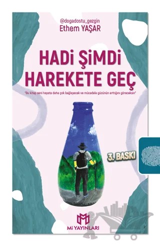 Hadi Şimdi Harekete Geç – Ethem Yaşar – Mi Yayınları kitap kapağı