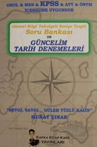 Güncel Bilgi Takviyeli Seviye Tespit Soru Bankası ve Güncelim Tarih Denemeleri – Murat Çınar – Kafka Kitap Kafe Yayınları kitap kapağı
