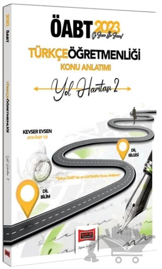 Yargı Yayınları 2023 ÖABT Türkçe Öğretmenliği Yol Haritası 2 Dil Bilim ve Dil Bilgisi Konu Anlatımı – Kevser Evsen – Yargı Yayınevi kitap kapağı