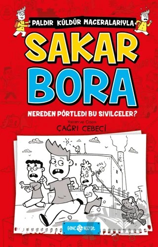Sakar Bora - Nereden Pörtledi Bu Sivilceler? – Çağrı Cebeci – Genç Hayat kitap kapağı