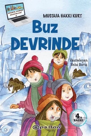 Buz Devrinde – Mustafa Hakkı Kurt – Epsilon Yayınevi kitap kapağı
