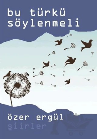 Bu Türkü Söylenmeli – Özer Ergül – Artshop Yayıncılık kitap kapağı