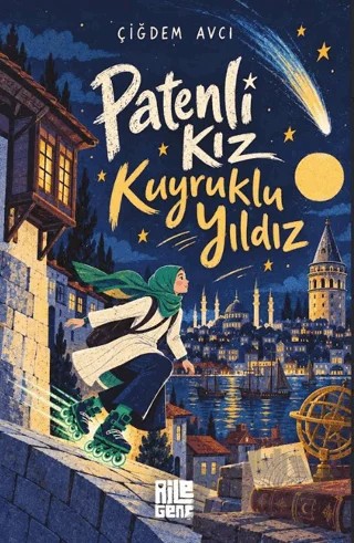 Patenli Kız Kuyruklu Yıldız – Çiğdem Avcı – Aile Yayınları kitap kapağı