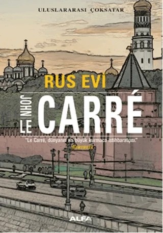 Rus Evi – John Le Carre – Alfa Yayınları kitap kapağı