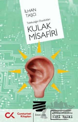 Kulak Misafiri – İlhan Taşçı – Cumhuriyet Kitapları kitap kapağı