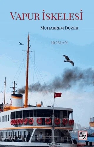 Vapur İskelesi – Muharrem Düzer – Az Kitap kitap kapağı