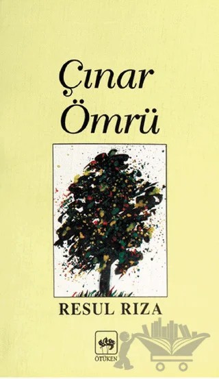 Çınar Ömrü – Resul Rıza – Ötüken Neşriyat kitap kapağı