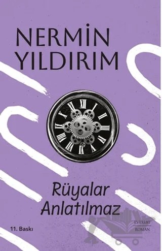 Rüyalar Anlatılmaz – Nermin Yıldırım – Everest Yayınları kitap kapağı