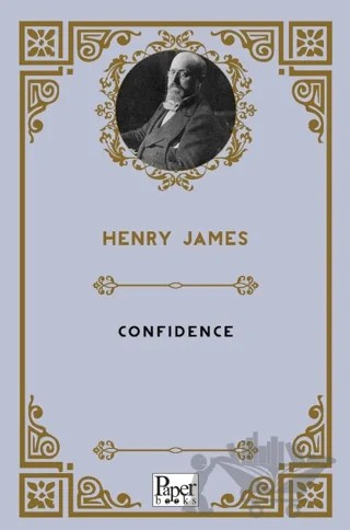 Confidence – Henry James – Paper Books kitap kapağı