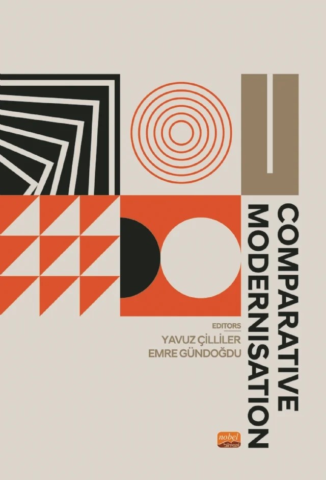Comparative Modernisation – Annamaria Csiszer, Emine Akçadağ Alagöz, Emre Gündoğdu, Hakkı Göker Önen, Hayriye Asena Demirer, Idlir Lika, Keisuke Wakizaka, R.A. Yunus TURAN, Viktoriia Demydova, Yavuz Çilliler – Nobel Bilimsel Eserler kitap kapağı