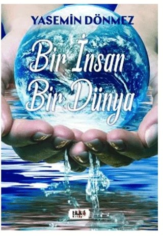 Bir İnsan Bir Dünya – Yasemin Dönmez – Tilki Kitap kitap kapağı