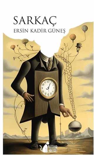 Sarkaç – Ersin Kadir Güneş – BB Kitap kitap kapağı