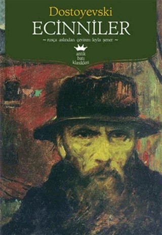 Ecinniler – Fyodor Mihayloviç Dostoyevski – Antik Kitap kitap kapağı