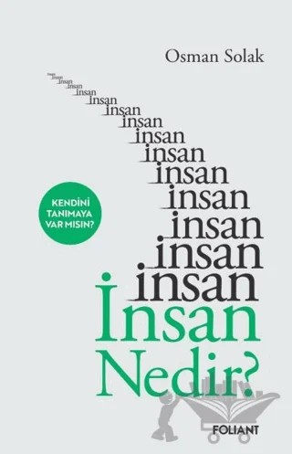 İnsan Nedir? – Osman Solak – Foliant Yayınları kitap kapağı