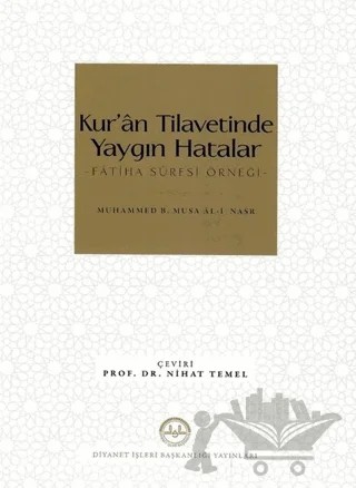 Kur’an Tilavetinde Yaygın Hatalar – Muhammed B. Musa Al-i Nasr – Diyanet İşleri Başkanlığı kitap kapağı