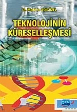 Teknolojinin Küreselleşmesi – Muhittin Adıgüzel – Nobel Akademik Yayıncılık kitap kapağı