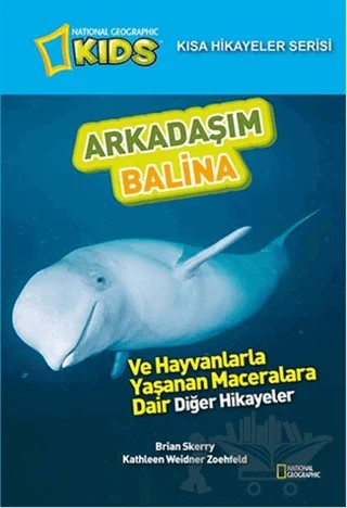 Arkadaşım Balina – Brian Skerry, Kathleen Weidner Zoehfeld – Beta Kids kitap kapağı
