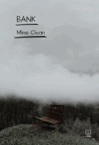 Bank – Mine Civan – Luna Yayınları kitap kapağı