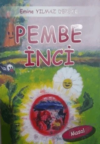 Pembe İnci – Emine Yılmaz Dereci – Zinde Yayıncılık kitap kapağı
