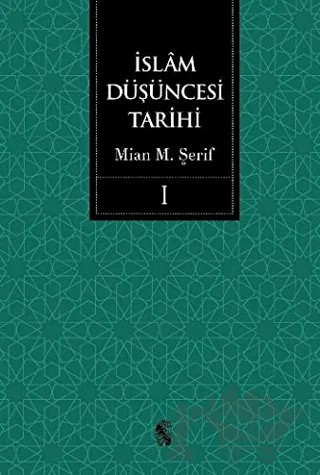 İslam Düşüncesi Tarihi (2 Kitap Takım) – Mian Muhammed Şerif – İnsan Yayınları kitap kapağı