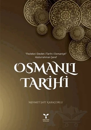 Osmanlı Tarihi – Mehmet Sait Karaçorlu – Umuttepe Yayınları kitap kapağı
