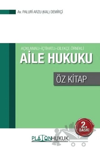 Aile Hukuku Öz Kitap – Paluri Arzu Kal Demirçi – Platon Hukuk kitap kapağı