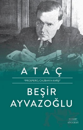 Ataç – Beşir Ayvazoğlu – Everest Yayınları kitap kapağı