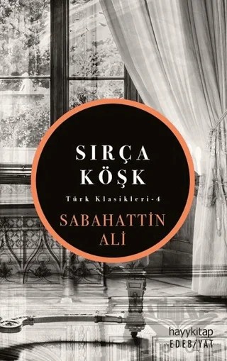 Sırça Köşk – Sabahattin Ali – Hayykitap kitap kapağı