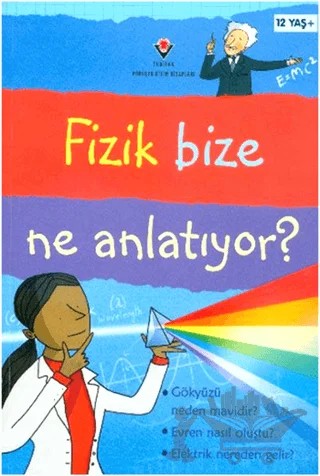 Fizik Bize Ne Anlatıyor? – Kate Davies – TÜBİTAK Yayınları kitap kapağı