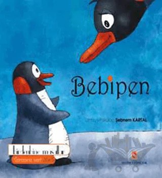 Bebipen Birdenbine Masallar – Şebnem Kartal – Sistem Yayıncılık kitap kapağı