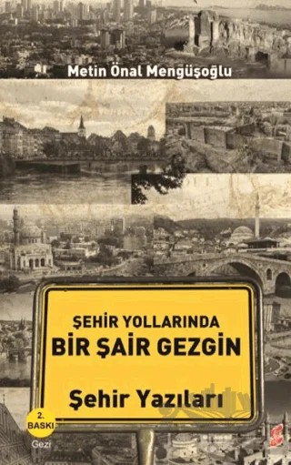 Şehir Yollarında Bir Şair Gezgin – Metin Önal Mengüşoğlu – Okur Kitaplığı kitap kapağı