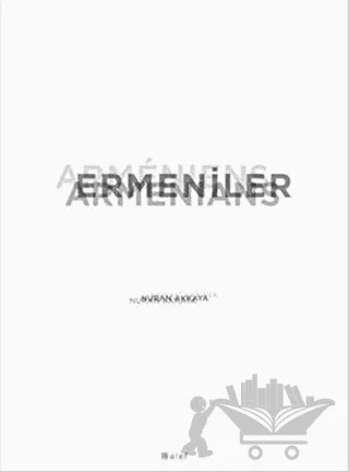 Ermeniler – Nuran Akkaya – Alef Yayınevi kitap kapağı
