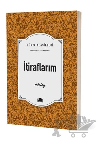 İtiraflarım – Lev Nikolayeviç Tolstoy – Ema Kitap kitap kapağı