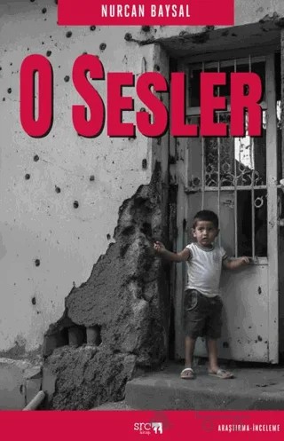 O Sesler – Nurcan Baysal – SRC Kitap kitap kapağı