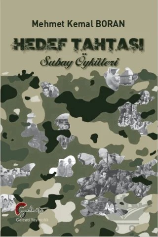 Hedef Tahtası Subay Öyküleri – Mehmet Kemal Boran – Galeati Yayıncılık kitap kapağı