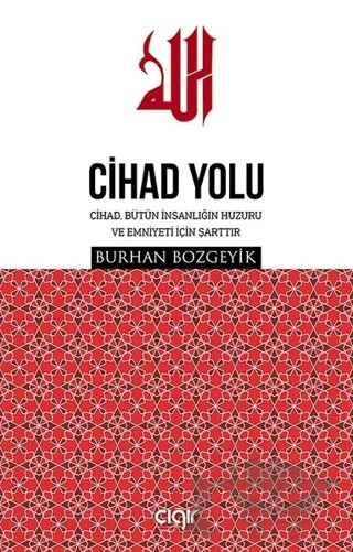 Cihad Yolu – Burhan Bozgeyik – Çığır Yayınları kitap kapağı