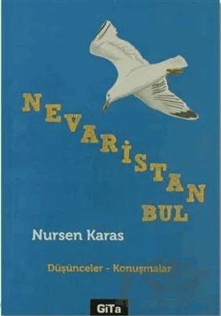 Nevaristan-Bul – Nursen Karas – Gita Yayınları kitap kapağı