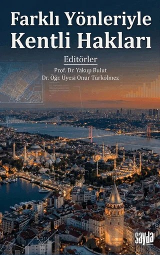 Farklı Yönleriyle Kentli Hakları – Kolektif – Sayda Yayınları kitap kapağı