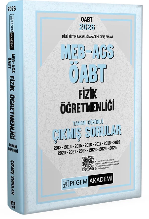 2026 MEB AGS ÖABT Fizik Öğretmenliği Tamamı Çözümlü Çıkmış Sorular – Değerli Öğretmen Arkadaşlarımız – Pegem Akademi Yayıncılık kitap kapağı