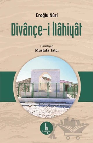 Divançe-i İlahiyat – Eroğlu Nuri – H Yayınları kitap kapağı