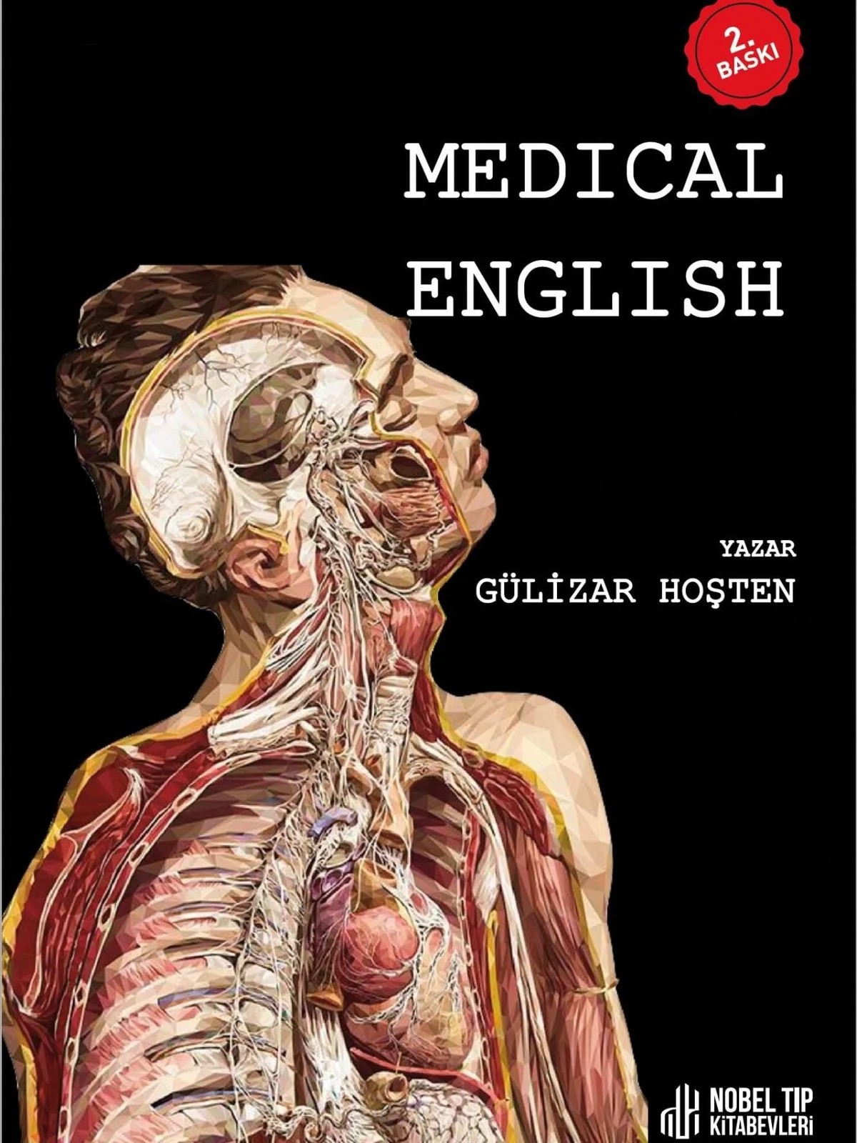 Medical English (2. Baskı) – Gülizar Hoşten – Nobel Tıp Kitabevleri kitap kapağı