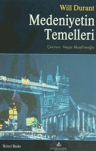 Medeniyetin Temelleri – Will Durant – Erguvan Yayınevi kitap kapağı