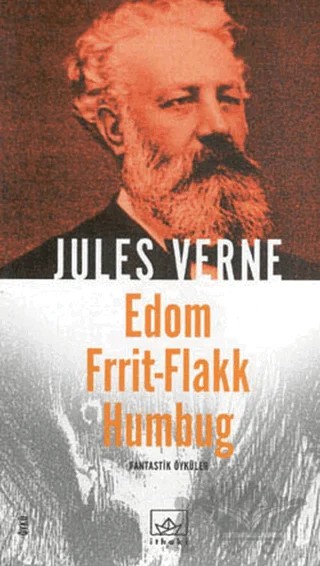 Edom Frrit-Flakk Humbug – Jules Verne – İthaki Yayınları kitap kapağı