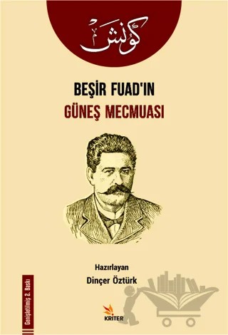 Beşir Fuad’ın Güneş Mecmuası – Dinçer Öztürk – Kriter Yayınları kitap kapağı
