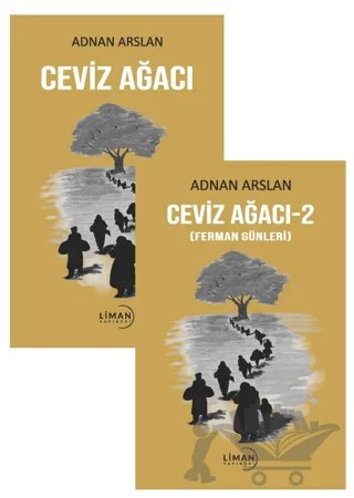 Ceviz Ağacı 1. ve 2. Cilt Takım – Adnan Arslan – Liman Yayınevi kitap kapağı