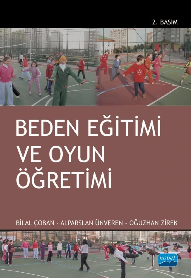 Beden Eğitimi ve Oyun Öğretimi – Bilal Çoban, Alparslan Ünveren, Oğuzhan Zirek – Nobel Akademik Yayıncılık kitap kapağı