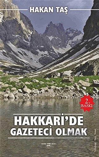 Hakkari'de Gazeteci Olmak – Hakan Taş – Sokak Kitapları Yayınları kitap kapağı