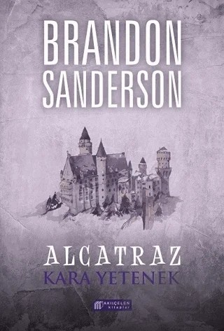 Alcatraz 5 - Kara Yetenek – Brandon Sanderson – Akıl Çelen Kitaplar kitap kapağı